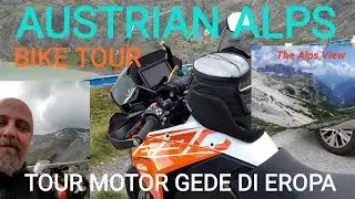 THE AUSTRIAN ALPS MOTORCYCLE TOUR || TOUR MOTOR GEDE DI EROPA | GROSSGLOCKNER || KRIMMLER WATERFALL
