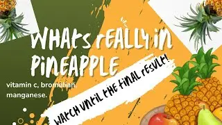 Pineapple: Nutrition, Benefits, Risks, and How It Works in the Body&rdquo;