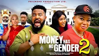 MONEY HAS NO GENDER PT 2(New Movie)Rachel Okonkwo,SochiInfinity 2025 Latest Nigerian Nollywood Movie