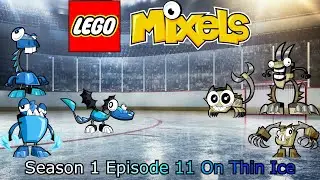 Lego Mixels Reboot S1 Ep11 On Thin Ice (Stop Motion)