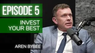 Invest Your Best | Rev Up In Real Estate Podcast | EP. 5
