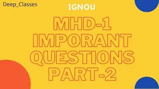 #ignou mhd - 1 important questions part -2