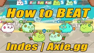 Winning 5 Times in a row to Indes | Axie.gg | Beating former top 1 rank in Axie Infinity