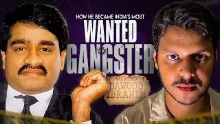 How Dawood Ibrahim Became The Baap of Underworld | Untold Story of India&rsquo;s Most Wanted Don