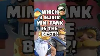 Which 3 Elixir Mini Tank is the best? 🧐 #clashroyale #shorts