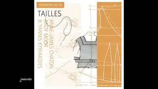Handmade Vol. 3 : Tailles / Ecrire une Phrase by Anne-James Chaton, Andy Moor and Yannis Kyriakides