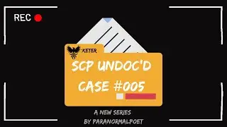 SCP Undoc'd #005 The ThunderBird #scp #scpfoundation #страшно #фантастическийсериал #фантастика #...