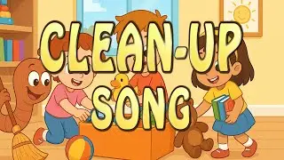 KID'S FUN CLEAN-UP SONG - Wiggle Worm - It's fun to clean up!