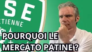 💚Mercato de l'ASSE : pourquoi ça patine ?