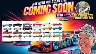 New Auto World Slot Cars Coming Soon with Bryan | ProTinkerToys
