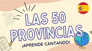 CANCI&Oacute;N LAS 50 PROVINCIAS ESPA&Ntilde;A 👩🏼&zwj;🏫🎤 APRENDE CANTANDO | CANTA Y APRENDE | APRENDE CON MARTA