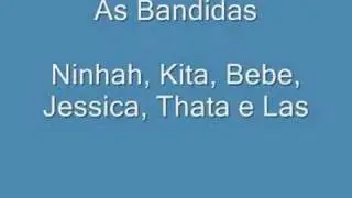 As Bandidas