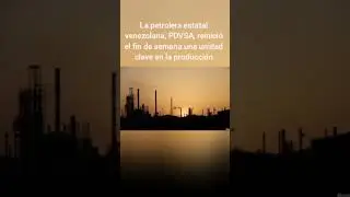 Venezuela reanuda producci&oacute;n de gasolina en su mayor refiner&iacute;a #shorts