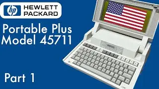 🇺🇸 HP Portable Plus (Model 45711): Part 1 [TCE #0385]