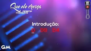 Deigma Marques | Que Ele Cresça | Cifra🎸