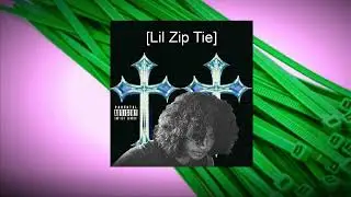 Lil Zip Tie - HATE CRIME