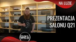 Prezentacja Salonu Q21