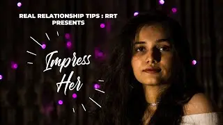 Level up your dating game with 3 tips | Top 3 Tips to Impress Her on Your Date! | How to Impress Her