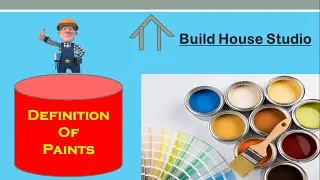 Paint Definition | Paint History | Components Of Paints | Chemical Study