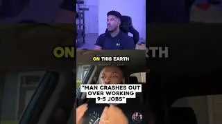 Black Man CRASHES OUT Over Working 9-5 Jobs