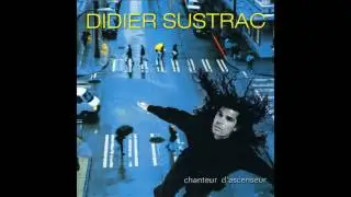 Didier Sustrac - Sur le trottoir d'en face