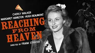 Reaching from Heaven (1948) CHERYL WALKER &hearts; HUGH BEAUMONT