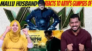 Glimpses Of Valimai REACTION | Kerala Tamil Couple  | Ajith Kumar | Yuvan Shankar Raja | Vinoth