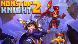 1. RUNNING AND SLAYING - Nonstop Knight 2 - Action RPG Gameplay Walkthrough (Android, iOS)