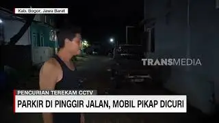 Parkir Di Pinggir Jalan, Mobil Pikap Dicuri | REDAKSI MALAM (10/04/23)