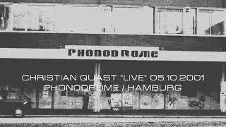 Christian Quast  Live  @ Phonodrome Hamburg 02.10.2001 #christianquast #techno #analog