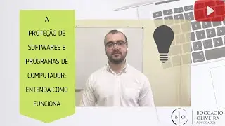 A prote&ccedil;&atilde;o de softwares e programas de computador: entenda como funciona