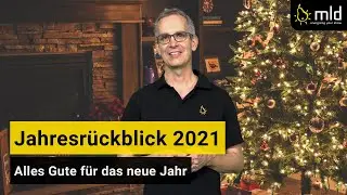 Jahresr&uuml;ckblick 2021 - mld & mld digits