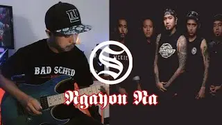 Slapshock - Ngayon Na (Guitar Cover + Improvisation Solo) | Talodz