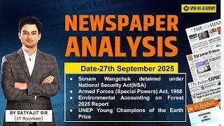 Newspaper Analysis for UPSC and APSC |27th September 2025 | APSC and UPSC Exam Preparation | SPM IAS