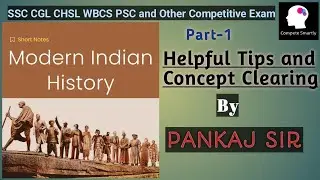 MODERN HISTORY | PART -1| CGL CHSL WBCS PSC RAILWAY FOOD SI