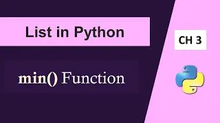 Minimum in List|min() Function in Python|List in Python
