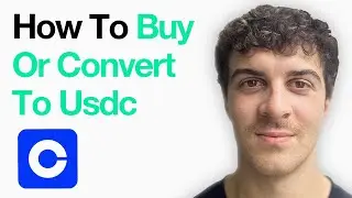 How To Buy Or Convert To Usdc With Coinbase (Full 2025 Guide)