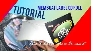 Tutorial Membuat Label CD Dengan Epson L210 FULL