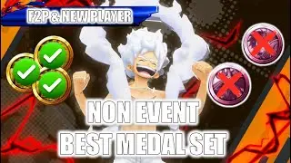 Best Medal Set for Four Emperor Gear 5 Luffy (F2P & New Player) One Piece Bounty Rush OPBR