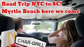 Road Trip Day! NYC to Myrtle Beach SC 🌴 and some Stops Along the Way