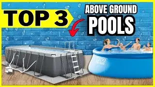 The 3 Best Above Ground Pools for 2026 (Tested Side-by-Side!)