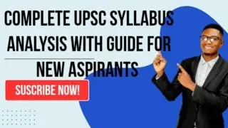 Complete Upsc Syllabus Guide for New Aspirants 