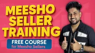Meesho seller  training | How to sell on meesho | Selling on meesho | Product listing to sale growth