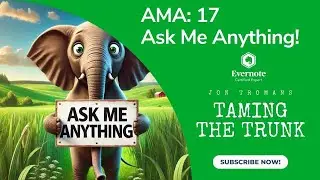 AMA 17: What are Evernote spaces and what do I use them for?
