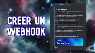 [TUTO] CR&Eacute;ER un WEBHOOK sur DISCORD et Envoyer un EMBED FACILEMENT