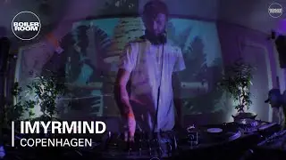 IMYRMIND Boiler Room x Generator Copenhagen DJ Set
