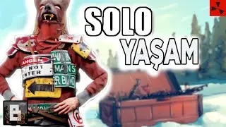 SUNUCUDAKİ EN ŞANSLI ADAM , SOLO ONLY , SOLO YAŞAM - #RUST T&Uuml;RK&Ccedil;E