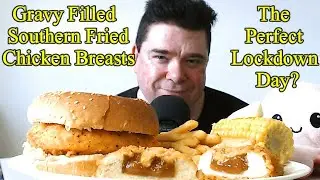 ASMR - Eating Gravy Filled Fried Chicken Breasts (A Perfect Lockdown Day)