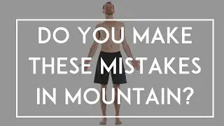 What You're Missing Out On In Mountain Pose