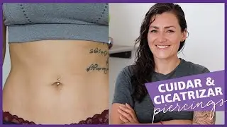 Cómo cuidar y cicatrizar un piercing (2020)